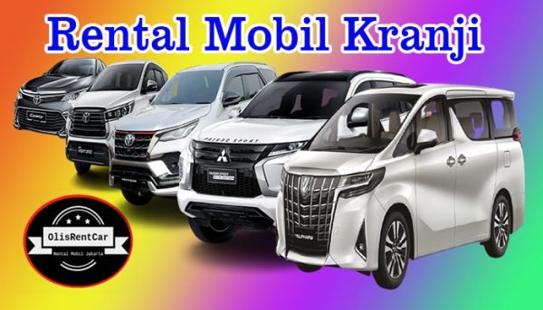 DAFTAR HARGA JASA RENTAL MOBIL KRANJI BEKASI HARGA MURAH 24 JAM