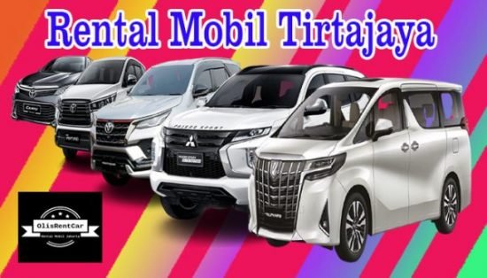 FASILITAS RENTAL MOBIL TIRTAJAYA DEPOK DENGAN HARGA MURAH TERBAIK 24 JAM