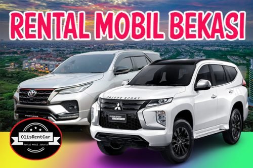 RENTAL MOBIL BEKASI DENGAN HARGA MURAH TERBAIK 24 JAM