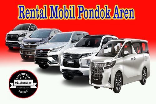 FASILITAS JASA RENTAL MOBIL PONDOK AREN TANGERANG SELATAN MURAH 24 JAM