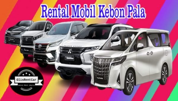 FASILITAS JASA SEWA RENTAL MOBIL KEBON PALA JAKARTA TIMUR HARGA MURAH 24 JAM
