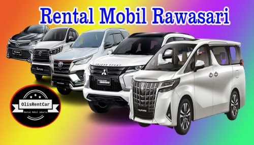 LAYANAN JASA SEWA RENTAL MOBIL RAWASARI JAKARTA PUSAT HARGA MURAH 24 JAM