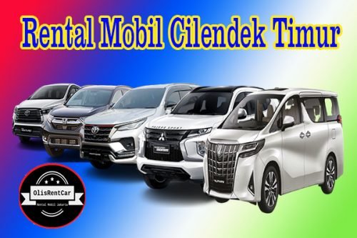 DAFTAR HARGA JASA RENTAL MOBIL CILENDEK TIMUR BOGOR HARGA MURAH 24 JAM
