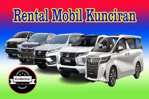 DAFTAR HARGA JASA RENTAL MOBIL KUNCIRAN TANGERANG HARGA MURAH 24 JAM