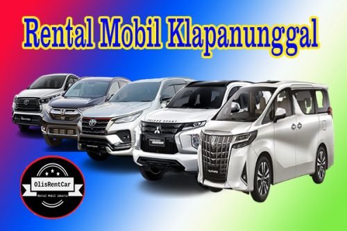DAFTAR HARGA JASA SEWA RENTAL MOBIL KLAPANUNGGAL BOGOR HARGA MURAH 24 JAM