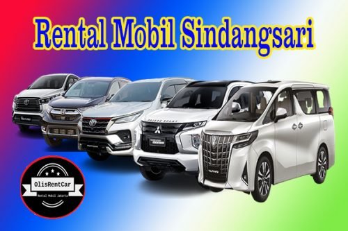 DAFTAR HARGA JASA SEWA RENTAL MOBIL SINDANGSARI BOGOR HARGA MURAH 24 JAM