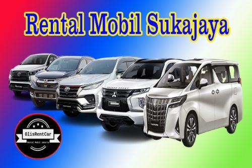 DAFTAR HARGA JASA SEWA RENTAL MOBIL SUKAJAYA BOGOR HARGA MURAH 24 JAM