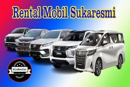 DAFTAR HARGA JASA SEWA RENTAL MOBIL SUKARESMI BOGOR HARGA MURAH 24 JAM