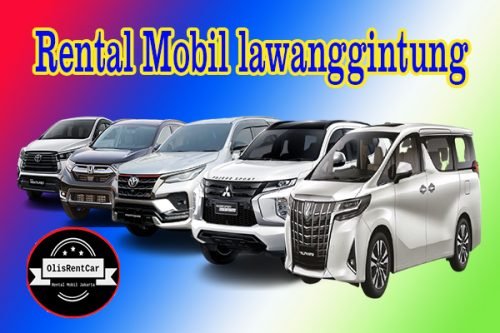 FASILITAS JASA RENTAL MOBIL LAWANG GINTUNG BOGOR HARGA MURAH 24 JAM